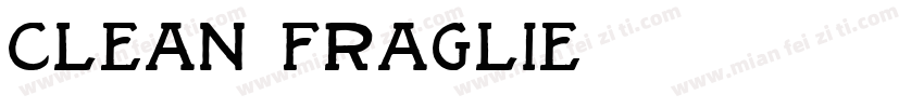 CLEAN FRAGLIE字体转换